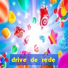 drive de rede windows 7